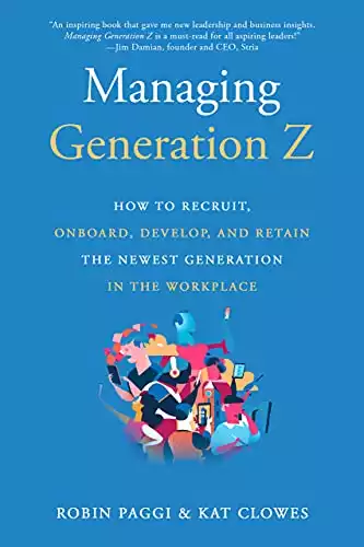 Managing Generation Z