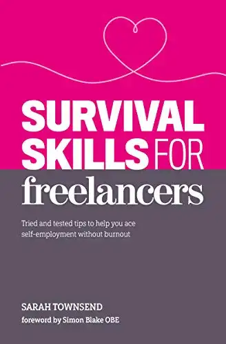 Survival Skills for Freelancers