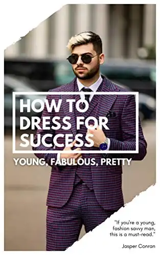 How To Dress For Success