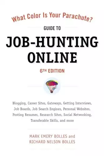 What Color Is Your Parachute? Guide to Job-Hunting Online