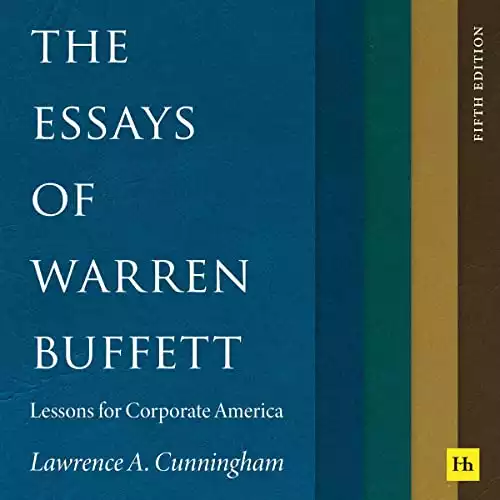 The Essays of Warren Buffett: Lessons for Corporate America, Fifth Edition