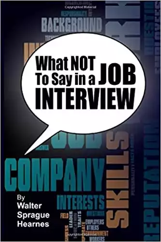 What Not to Say in a Job Interview