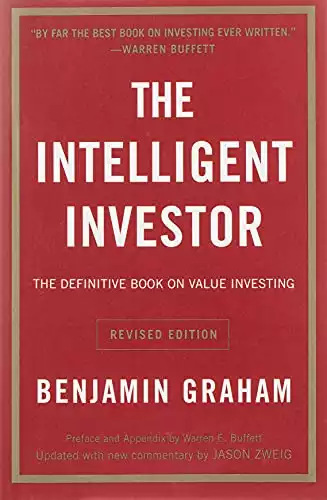 The Intelligent Investor:The Definitive Book on Value Investing