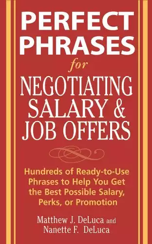 Perfect Phrases for Negotiating Salary