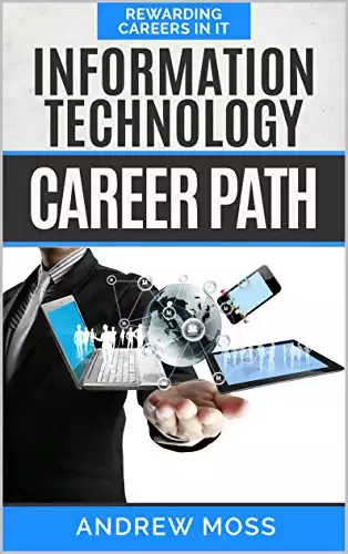 Information Technology Career Path : Career Opportunities In Information Technology