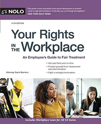 Your Rights in the Workplace: An Employee's Guide to Fair Treatment