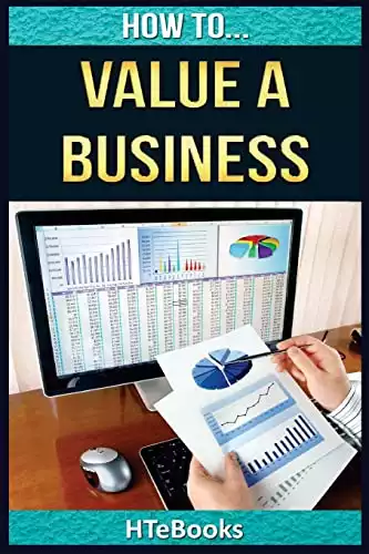 How To Value a Business: Quick Start Guide