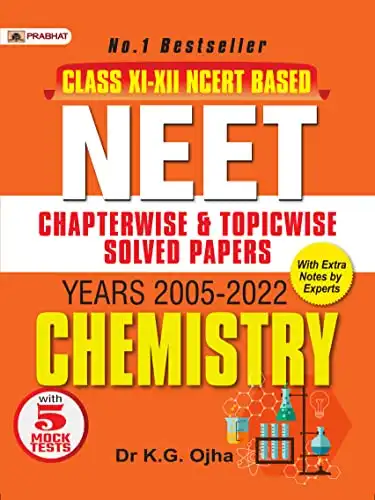 NEET Chapter-Wise & Topic-Wise Solved Papers: Chemistry