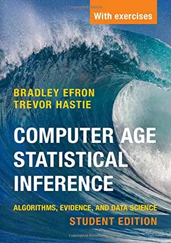 Computer Age Statistical Inference, Student Edition