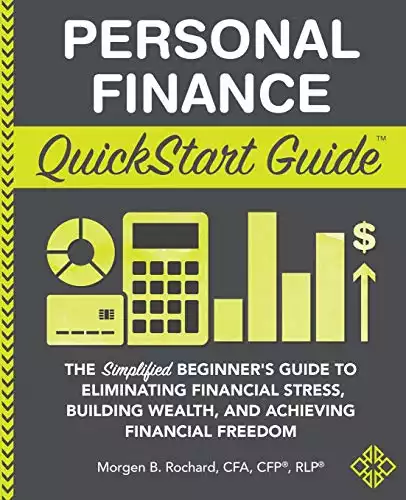 Personal Finance QuickStart Guide:
