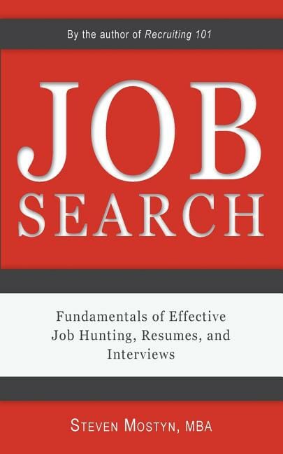 Job Search : Fundamentals of Effective Job Hunting