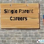 Single Parent Careers