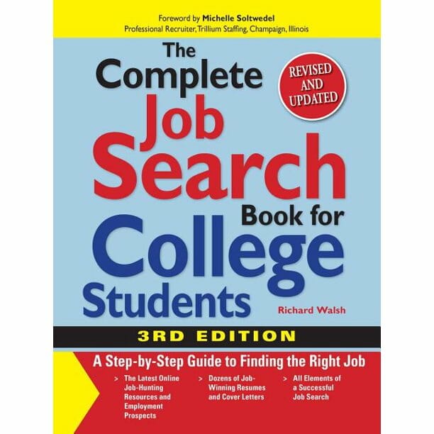 The Complete Job Search Book For College Students