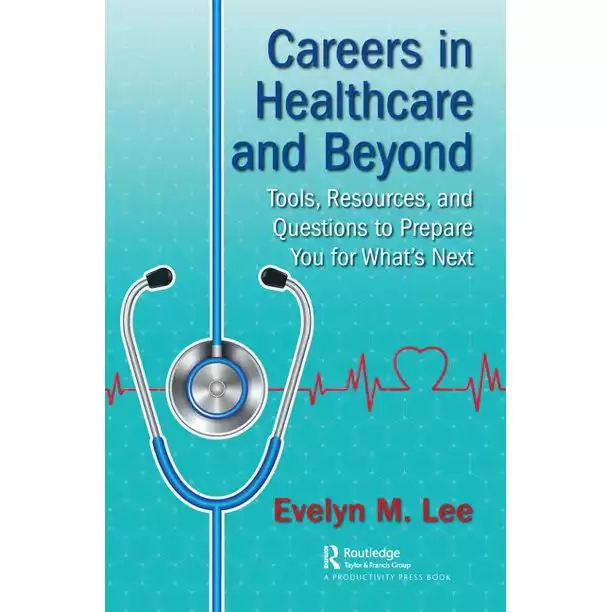 Careers in Healthcare and Beyond