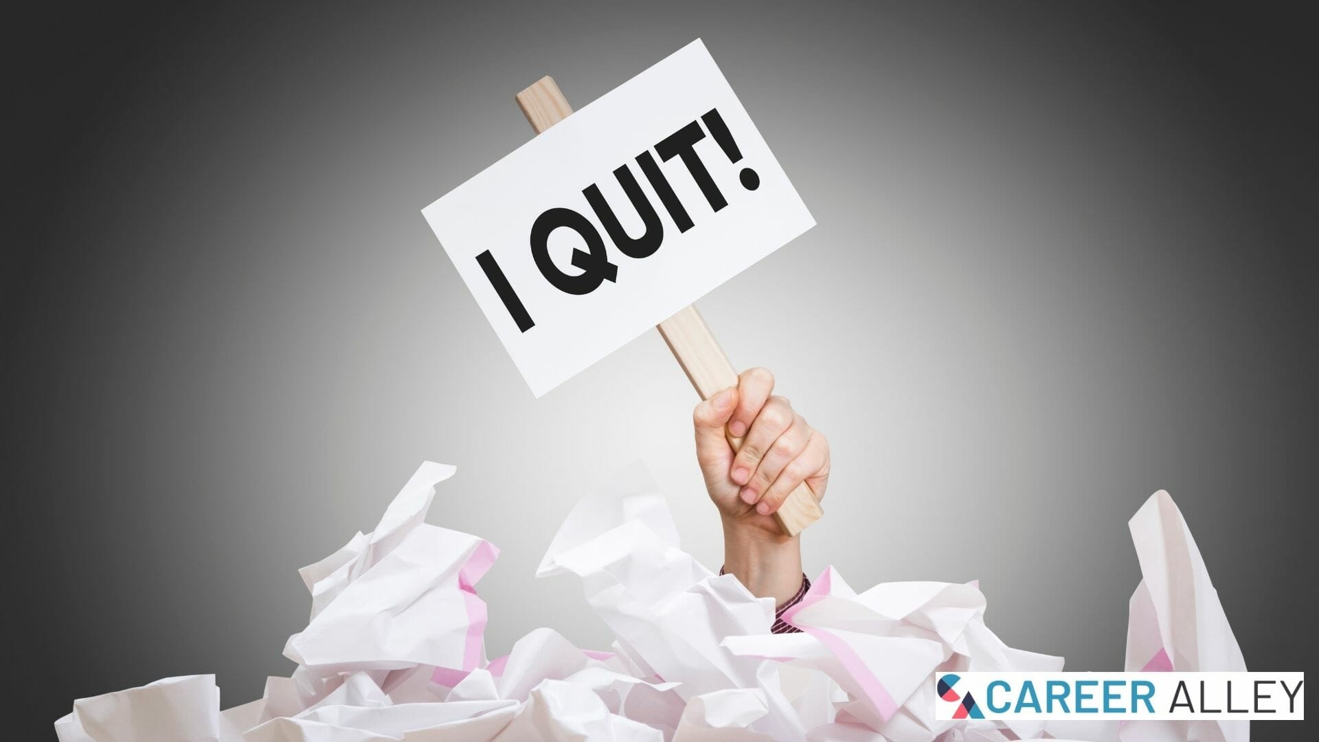 5 Tips for Quitting a Job on the Right Note - CareerAlley