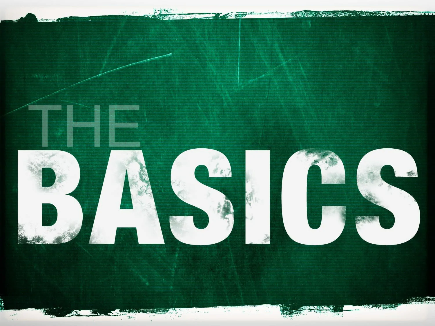understand the basics